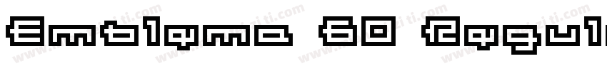 Emblema 60 Regular字体转换